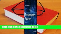 Full E-book  Recommender Systems: The Textbook  For Kindle