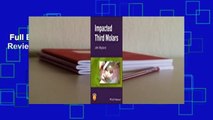 Full E-book  Impacted Third Molars  Review
