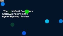 The BreakBeat Poets: New American Poetry in the Age of Hip-Hop  Review