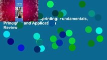 Full version  3D Bioprinting: Fundamentals, Principles and Applications  Review