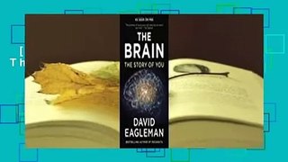 [Read] The Brain: The Story of You  Review