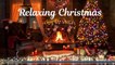 Various Artists - Relaxing Christmas Music & Songs