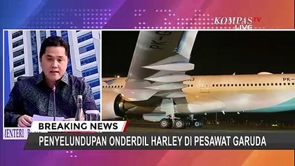 Download Video: Soal Harley Garuda, Erick Thohir: Dirut Garuda Indonesia akan Diberhentikan