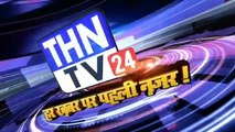 THN TV24 05 अज्ञात वाहन की टक्कर से एक युवक की हुई मौके पर ही मृत्यु٭