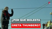 ¿Por qué molesta Greta Thunberg?