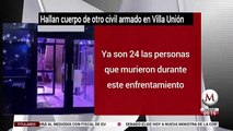 Hallan cuerpo de otro civil armado en Villa Unión; sube a 24 cifra de muertos