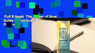 Full E-book  The Power of Now: A Guide to Spiritual Enlightenment  Review