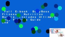 Full E-book  BodyBoss Fitness   Nutrition Bundle. Includes Ultimate Body Fitness Guide and