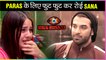 Paras Chhabra Shocking EVICTION, Shehnaaz Gill BREAKSDOWN | Bigg Boss 13 Update