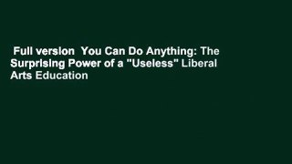 Full version  You Can Do Anything: The Surprising Power of a 