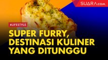 Super Furry, Destinasi Kuliner yang Sajikan Pillow Toast dan Kreasi Handshaken Tea