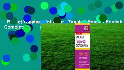 Pocket Tagalog Dictionary: Tagalog-English English-Tagalog Complete