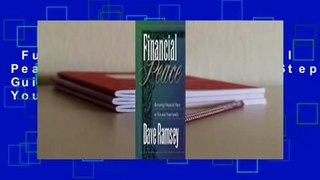 Full E-book  The Financial Peace Planner: A Step-by-Step Guide to Restoring Your Family's