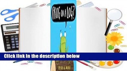 Frog on a Log?  Best Sellers Rank : #4