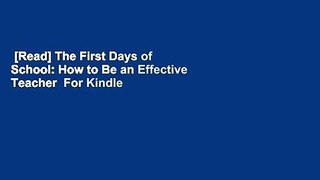 [Read] The First Days of School: How to Be an Effective Teacher  For Kindle