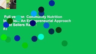 Full version  Community Nutrition in Action: An Entrepreneurial Approach  Best Sellers Rank : #3