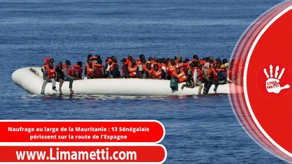 Naufrage au large de la Mauritanie : 13 Sénégalais périssent sur la route de l'Espagne