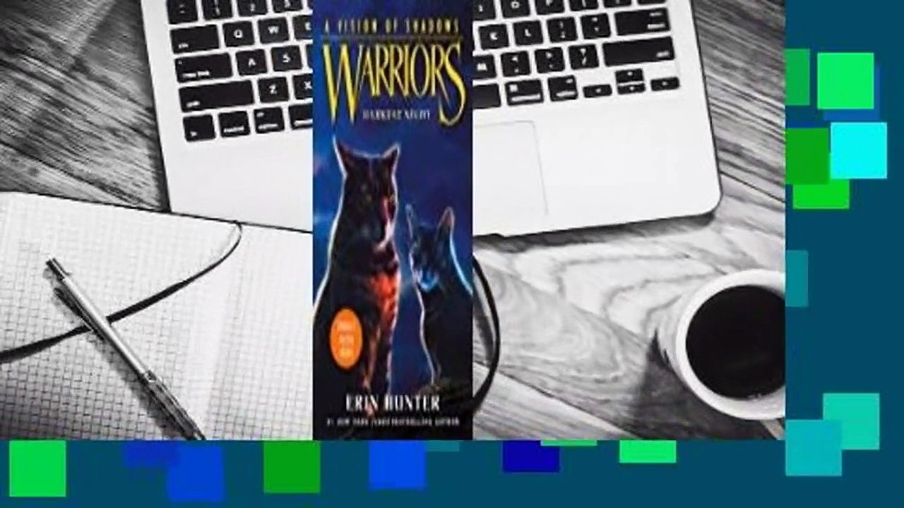 Darkest Night (Warriors: A Vision of Shadows, #4) Complete