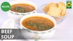 Beef Soup | Food Diaries | Masala TV | Zarnak Sidhwa