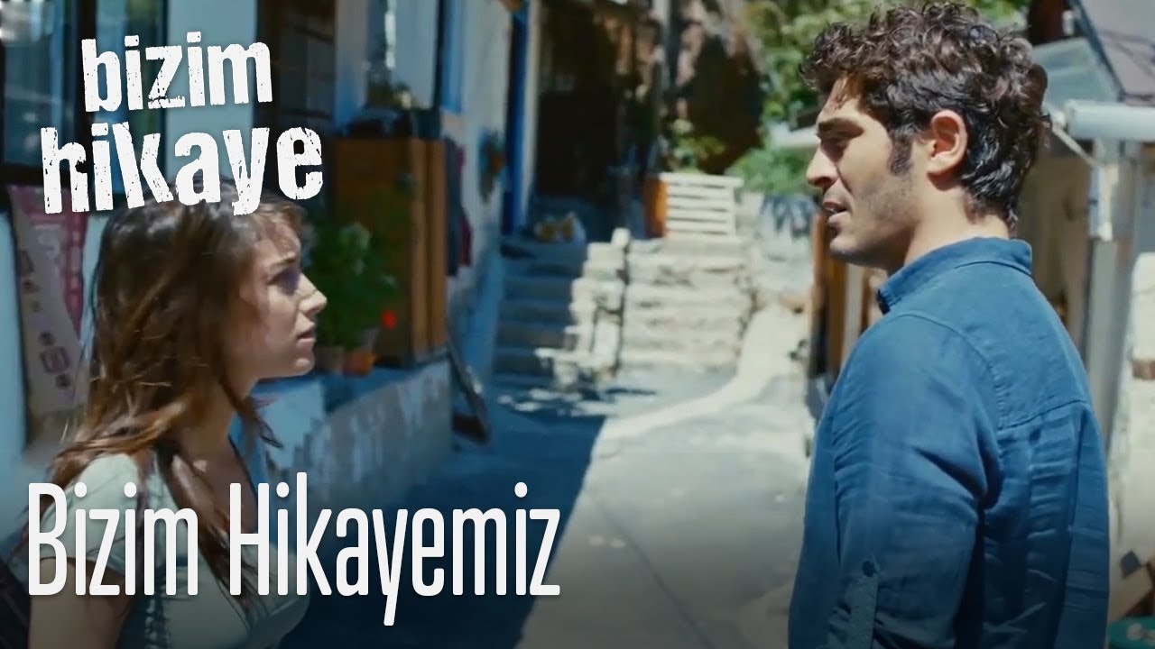 Bu bizim hikayemiz - Bizim Hikaye