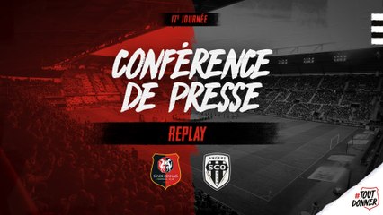 J17. Stade Rennais F.C. / Angers : conférence de presse en direct
