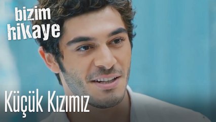 Sen ben ve küçük kızımız... - Bizim Hikaye