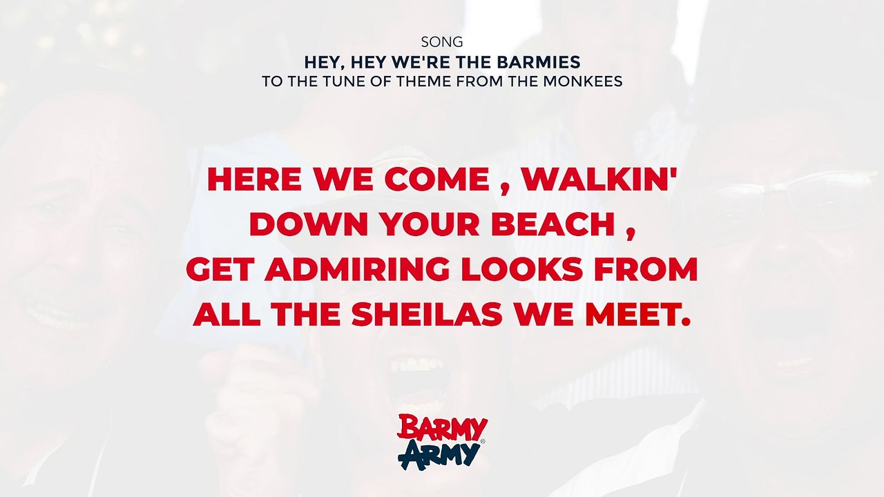 Hey, hey we're the Barmies