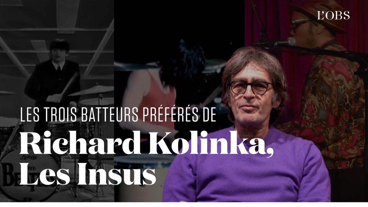 Les trois batteurs préférés de Richard Kolinka, batteur des Insus et Téléphone