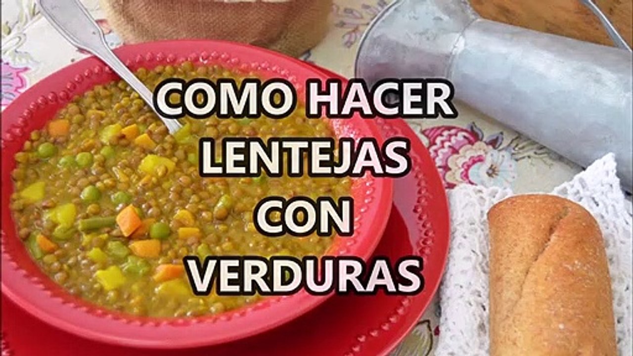COMO HACER LENTEJAS CON VERDURAS