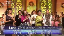 『LAST CHRISTMAS』早見優＆森口博子＆荻野目洋子＆竹島宏＆松原健之＆川上大輔 20191205