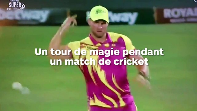 Un joueur de cricket fait un tour de magie en plein match