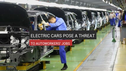 Electric Cars Pose A Threat To Autoworkers' Jobs