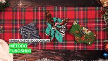 Embalagens Ecológicas: Método Furoshiki