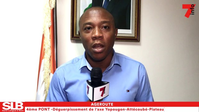 Déguerpissement de l'axe Yopougon-Attécoubé - Plateau, le coordonnateur du projet de transport urbain d'Abidjan explique le projet du 4è pont