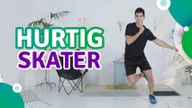 Hurtig skater - Fit Og Frisk