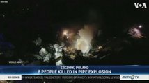 8 People Killed in Pipe Explosion