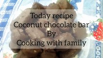 Coconut chocolate bar recipe by Cooking with family