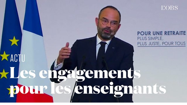 Edouard Philippe sanctuarise le niveau de retraite des enseignants