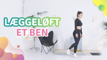 Læggeløft, et ben - Bedre Livsstil