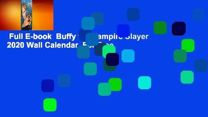 Full E-book  Buffy the Vampire Slayer 2020 Wall Calendar  For Free