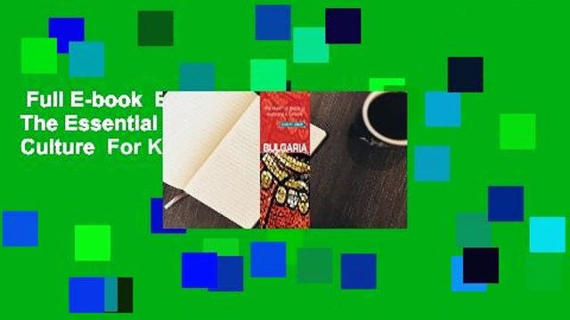 Full E-book Bulgaria - Culture Smart!: The Essential Guide to Customs Culture For Kindle
