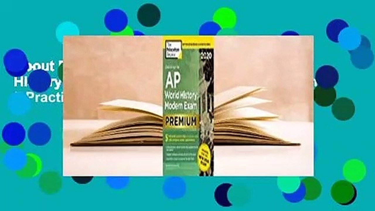 About For Books  Cracking the AP World History: Modern Exam 2020, Premium Edition: 5 Practice