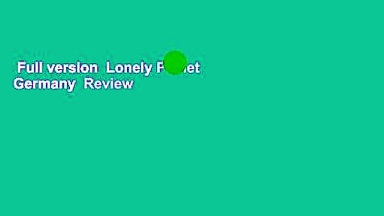 Full version  Lonely Planet Germany  Review