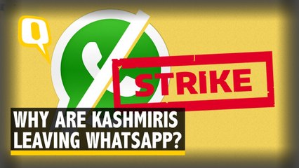 Download Video: Kashmiris Speak On WhatsApp Accounts Being Deactivated | The Quint