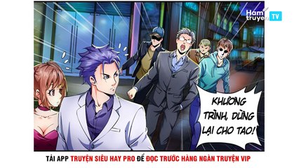 Tuyệt Thế Binh Vương Xông Hoa Đô Chap 83