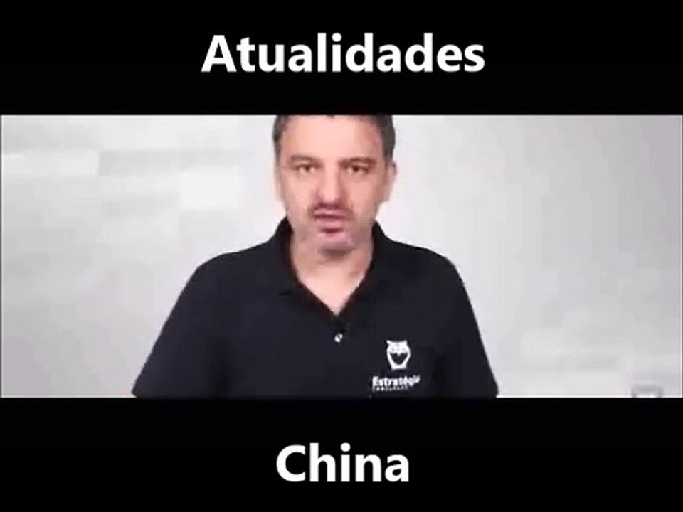 Atualidades CHINA parte 2  para concurso público