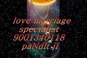 BEST%pÅᴺDIᴛ JI%[91]-9001340118 %$$%LOVE VASHIKARAN SPECIALIST BABA ji