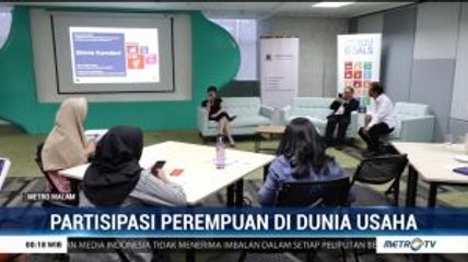 Pentingnya Partisipasi Perempuan di Dunia Usaha