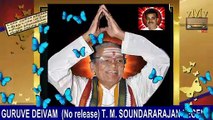 Ponnar Meniyane--guruve Deivam (no Release) T. M. Soundararajan Legend