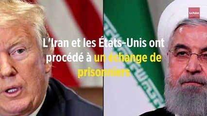 L'Iran et les États-Unis ont procédé à un échange de prisonniers